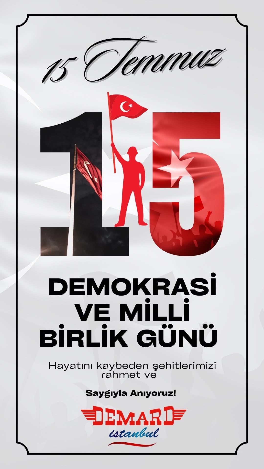 15 Temmuz Demokrasi ve Milli Birlik Günü